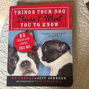 Things Your Dog Doesn't Want You to Know Book